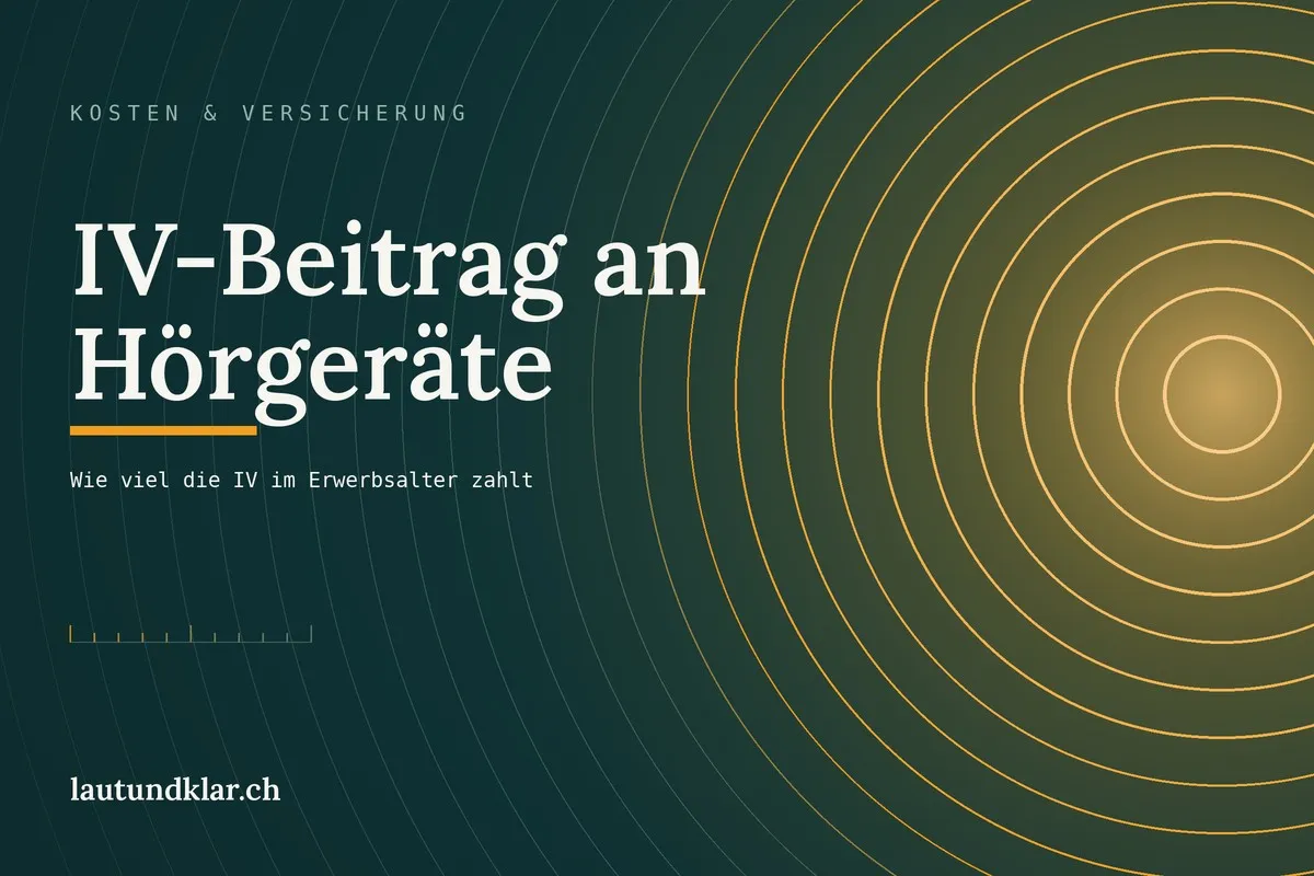Titelbild: IV-Beitrag an Hörgeräte im Erwerbsalter, Pauschalen und Antrag